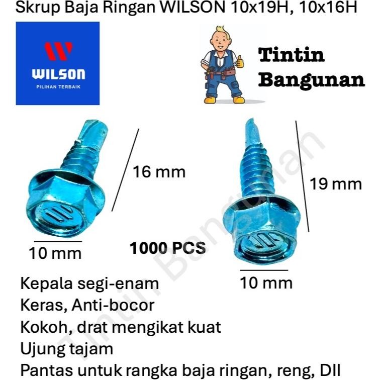 ND Skrup Baja Ringan WILSON 10x19H, 10x16H Sekrup Bajaringan Baut Baja Ringan Baut Sekrup Galvalum S