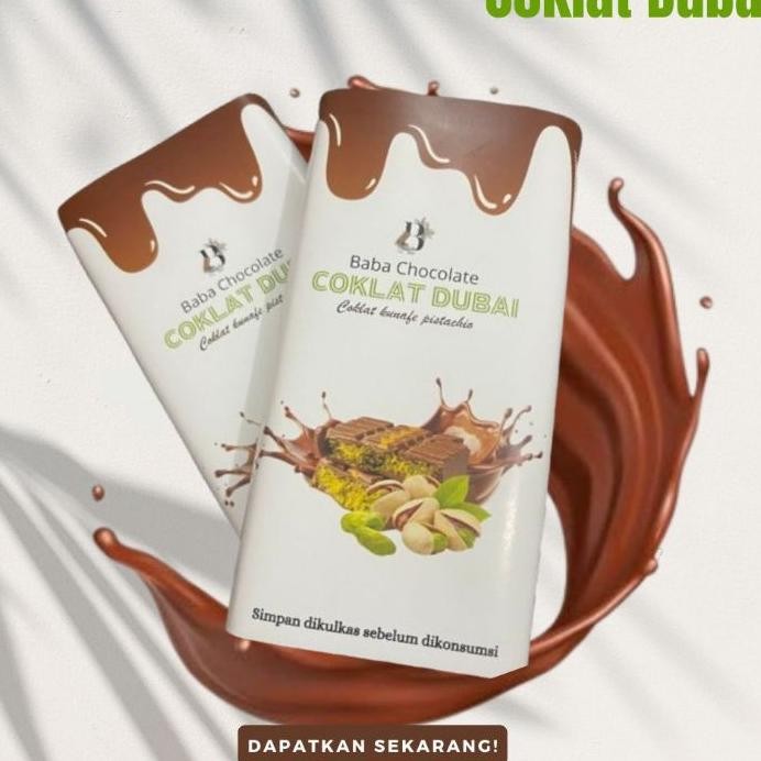 

Colat Dubai Unafe Pitachi Baba Chocolate