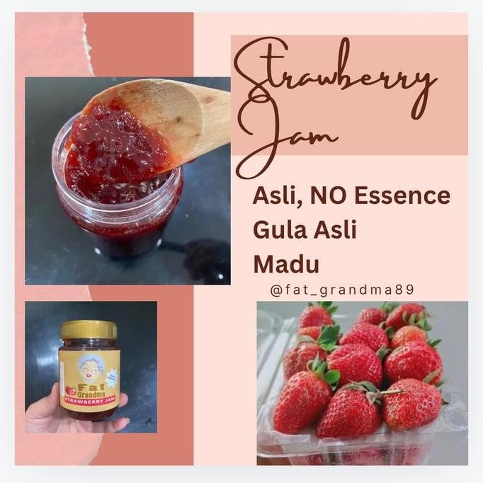 

Produk Baru!! Fat Grandma Strawberry Jam Selai Stroberi Homemade Tanpa Pengawet