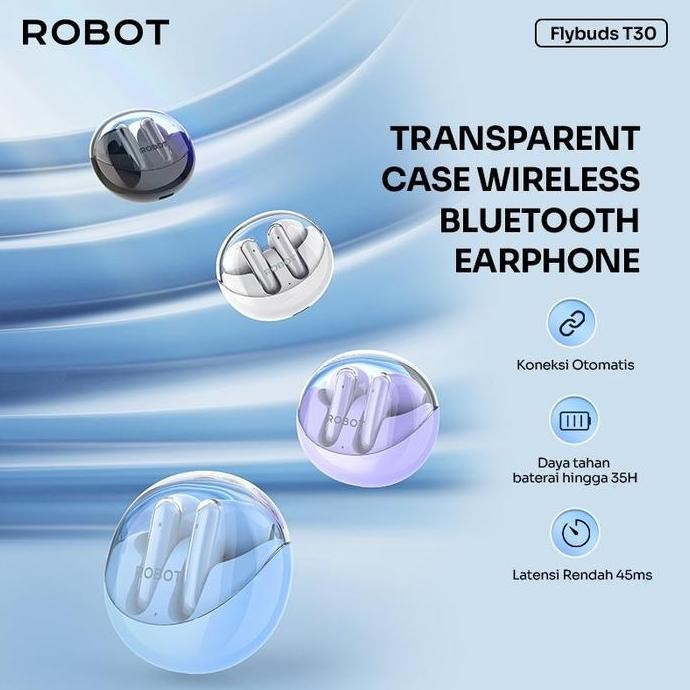 Robot T30 Flybuds Tws Earphone Bluetooth Wireless Tws Transparent Case 5.3 - Reahun New Stok