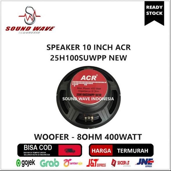 Speaker Woofer Acr Pro 10 Inch 25H100Suwpp New 8Ohm 400Watt New Stok
