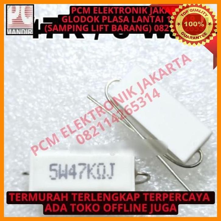 [PEP] RESISTOR R5W R 5WATT 5W 5 WATT 47K 47 K 47KOHM 5W47KJ 5W47K 5W47K OHM