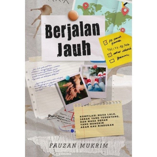 Berjalan Jauh by Fauzan Mukrim