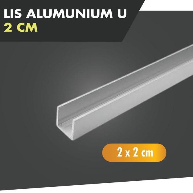 Alumunium U / Lis U 2x2 cm / Lis U Alumunium / Tali Air / Woodplank Diskon
