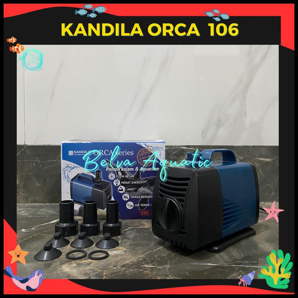 KANDILA ORCA 106 POMPA CELUP KANDILA FILTER KOLAM IKAN POMPA HIDROPONIK