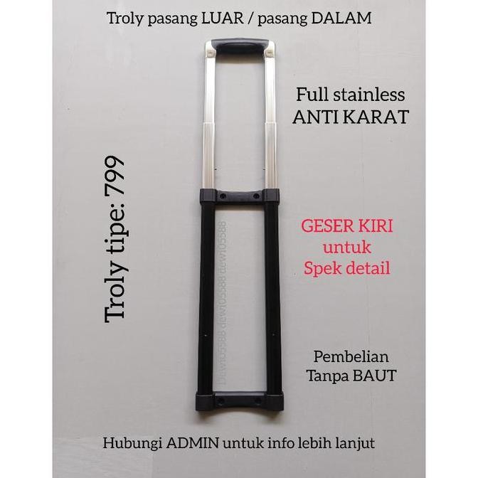Troly Koper, Tiang Koper Tanam, Dorongan Koper, Troly Tas Travel - Troly 799