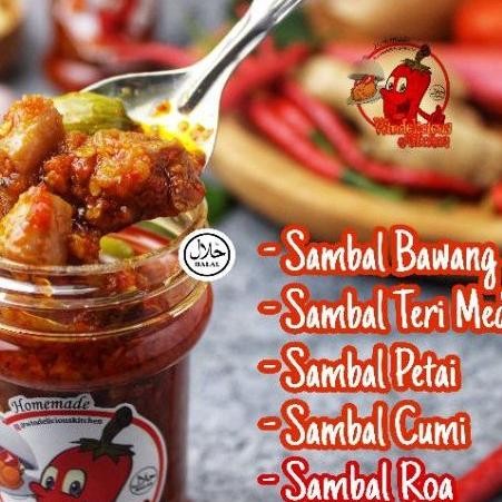 

Sambal Bawang Sambal Petai Sambal Teri Medan Sambal Cumi Sambal Roa Halal