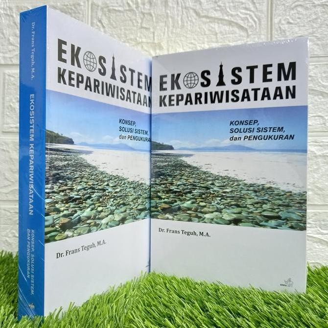 Buku Ekosistem Kepariwisataan Konsep Solusi Sistem Dan Pengukuran