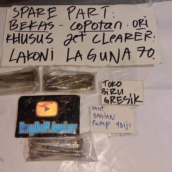 bekas copotan sparepart khusus jet cleaner lakoni laguna 70. bagian SEKRUP BODY PUMP set