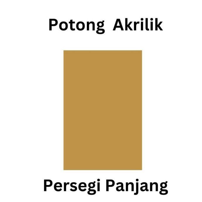 

Potongan Akrilik Persegi Panjang 40x60cm, 50x60cm, 50x70cm AST