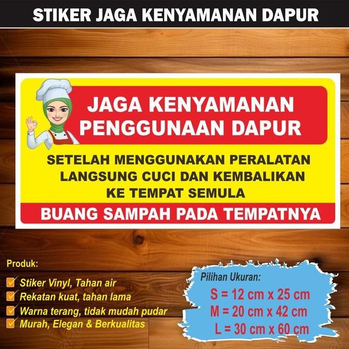 ready Stiker Vinyl Jaga Kenyamanan Dapur / Rambu Kebersihan Kenyamanan Dapur / Rambu Tulisa Kebersih