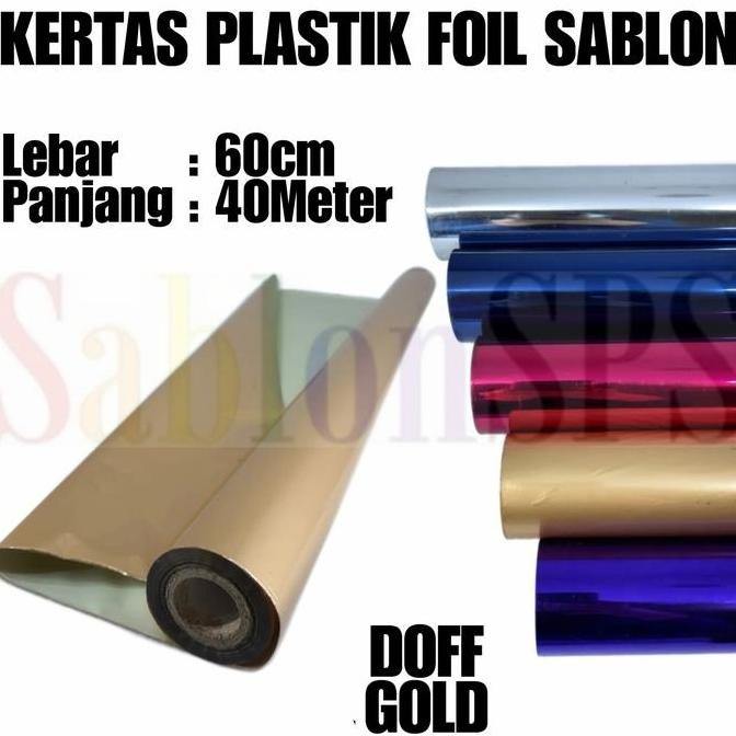 

baru PLASTIK KERTAS FOIL 60CMX40M TRANSFER SABLON DOFF GOLD