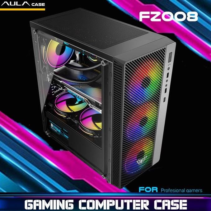 CASING PC GAMING / KOMPUTER GAMING AULA FZ008 INCLUDE 3 FANS RGB / CASE PC / PC CASE /      PC GAMIN