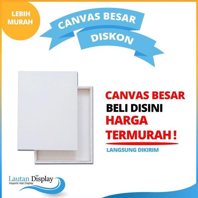 

ready Kanvas Lukis Besar Polos Canvas Jumbo Kampas Melukis Kanfas Lukisan Canfas Lukisan Besar 40x60 40x50 70x70 cm Kanvas Kayu Spanram Alat Lukis Melukis Media Belajar di Sekolah