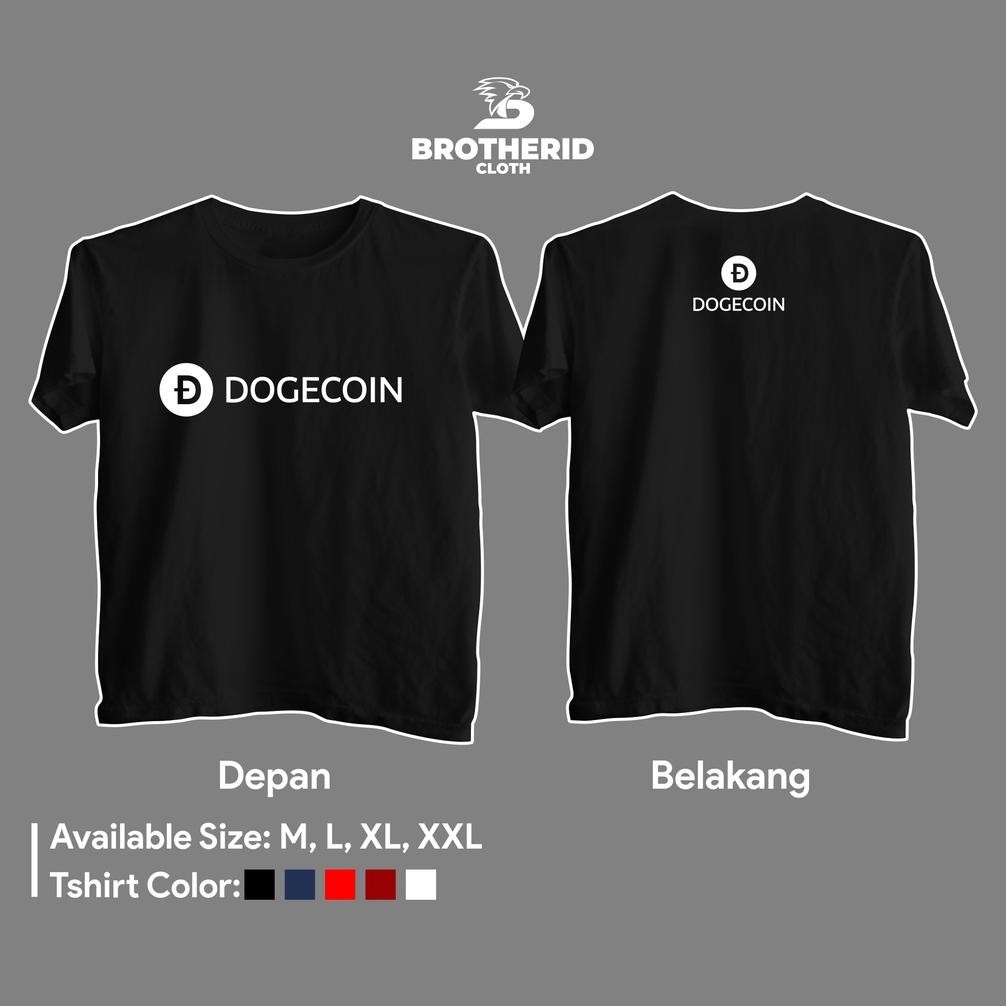 Promo Kaos Dogecoin Doge Coin Baju Mining Cryptocurrency Trader Trading Investasi Distro Combed 30S