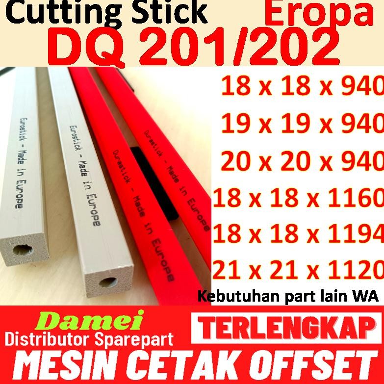 

JH8 Cutting Stick DQ 201 Tatakan Pisau DQ 202 Dexter Pivano Tatakan Mesin Potong Kertas Offset Como Seybold DQ202