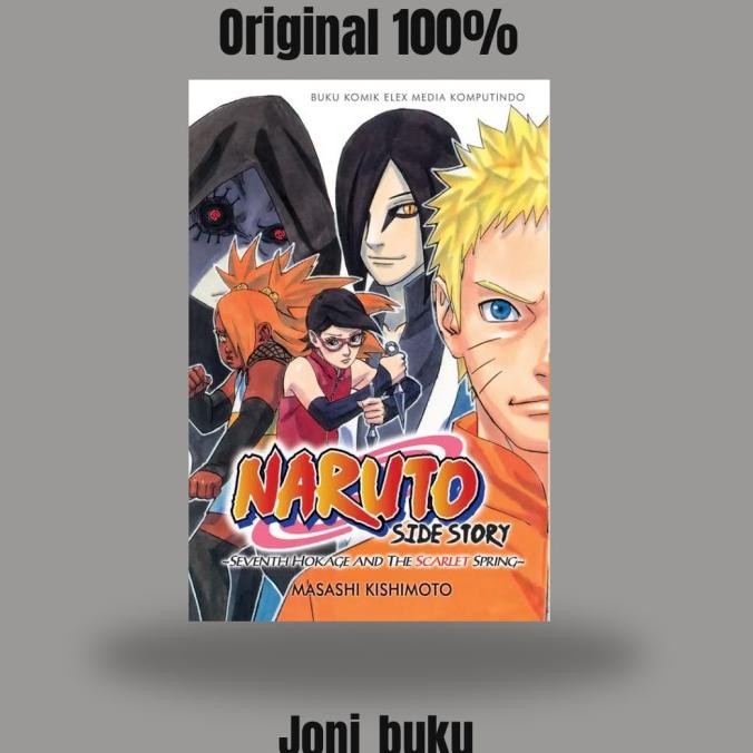 Komik Naruto Side Story - Seventh Hokage And The Scarlet Spring By Masashi Kishimoto Stok Terbatas