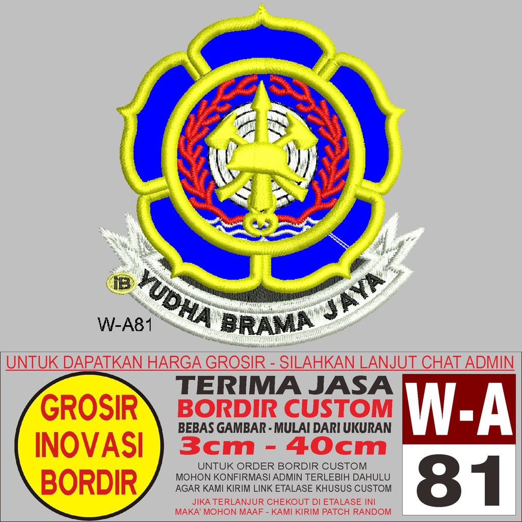 W-A81 LOGO YUDHA BRAMA JAYA PATCH BORDIR EMBLEM/BADGE - GIB REVIEW TESTI