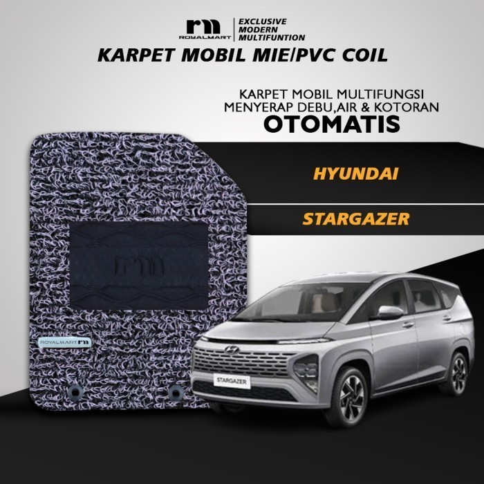 

TERLARIS ROYAL MART KARPET MOBIL HYUNDAI STARGAZER FULL SET/CARPET MIE BIHUN PREMIUM KESET PVC ANTI