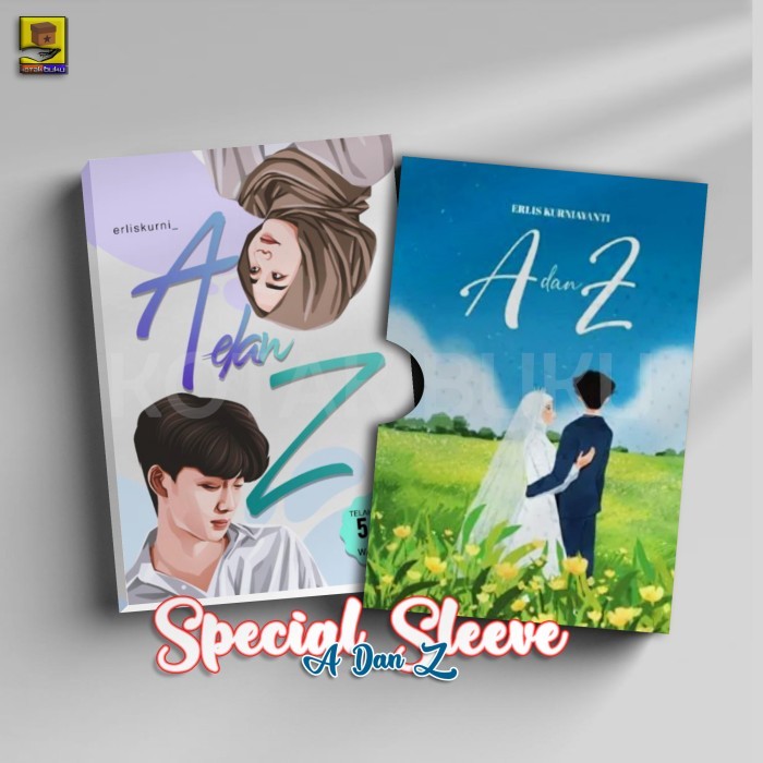 NOVEL A DAN Z - ERLIS KURNIA