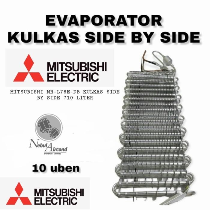 EVAPORATOR MITSUBISHI MR-L78E-DB KULKAS SIDE BY SIDE 710 LITER