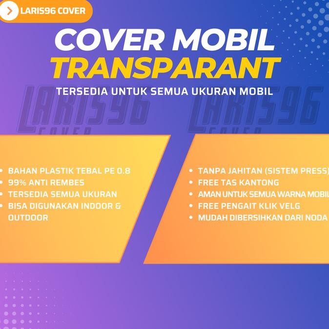 Transparan Cover Mobil Corolla Altis Cielo Maestro Sx4 Mercy Class Rio Terlaris