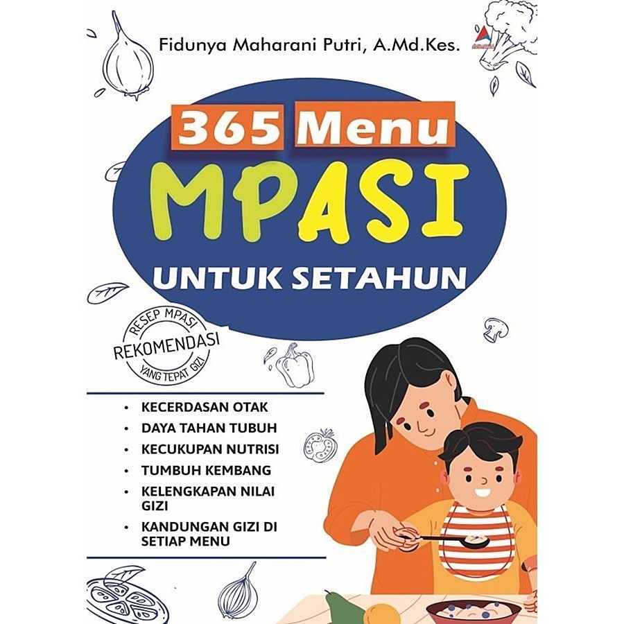 365 Menu Mpasi Untuk Setahun : Resep Mpasi Rekomendasi