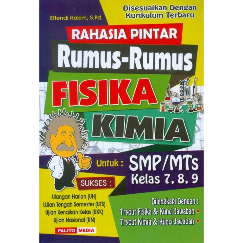 Rahasia Pintar Rumus-Rumus Fisika Kimia SMP/MTs Kelas 7, 8, 9