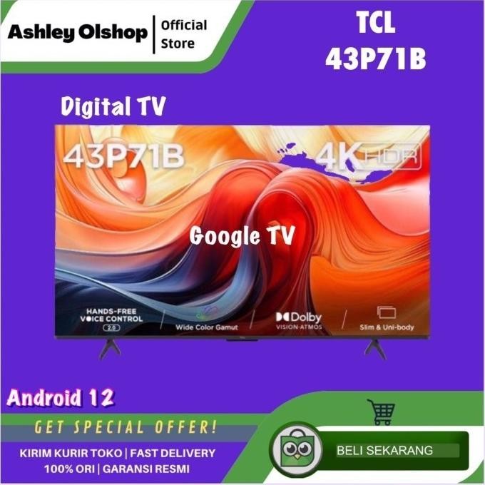 Google TV TCL 43Inch TCL 43P71B 4K  HDR 10+ Dolby Audio TCL 43P71 [ORIGINAL]