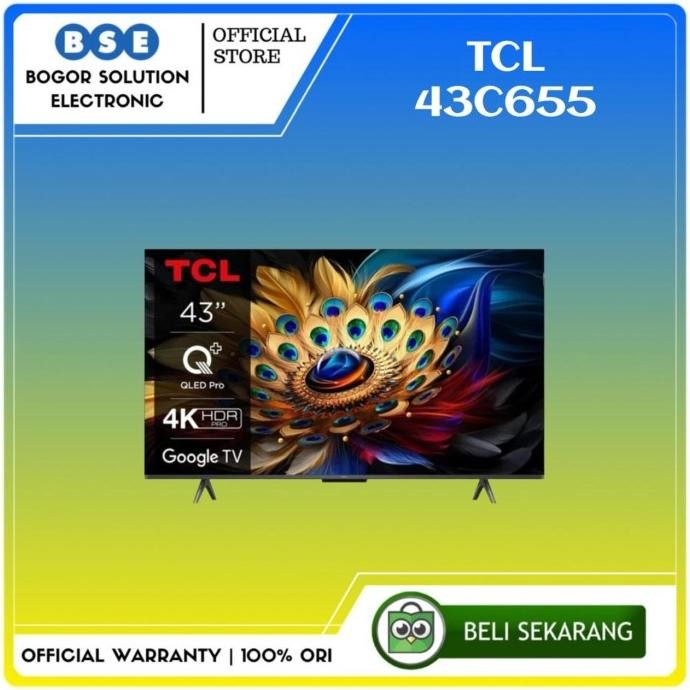 TCL 43C655 Qled Pro Google TV Android TCL  43 Inch 43C655 Qled 4K TCL 43"