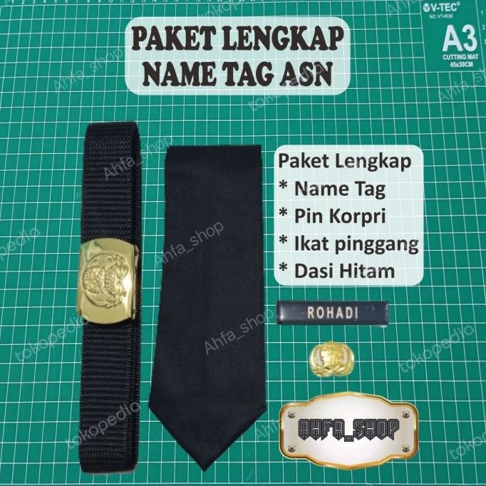 

Murah Paket Name Tag Asn (Ikat Pinggang, Dasi, Name Tag & Pin Korpri)