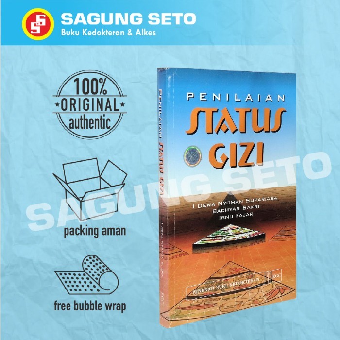 Tebaru PENILAIAN STATUS GIZI (EDISI REVISI) - I DEWA Berkualitas