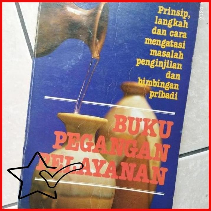 [KBB] Buku Rohani Kristen BUKU PEGANGAN PELAYANAN