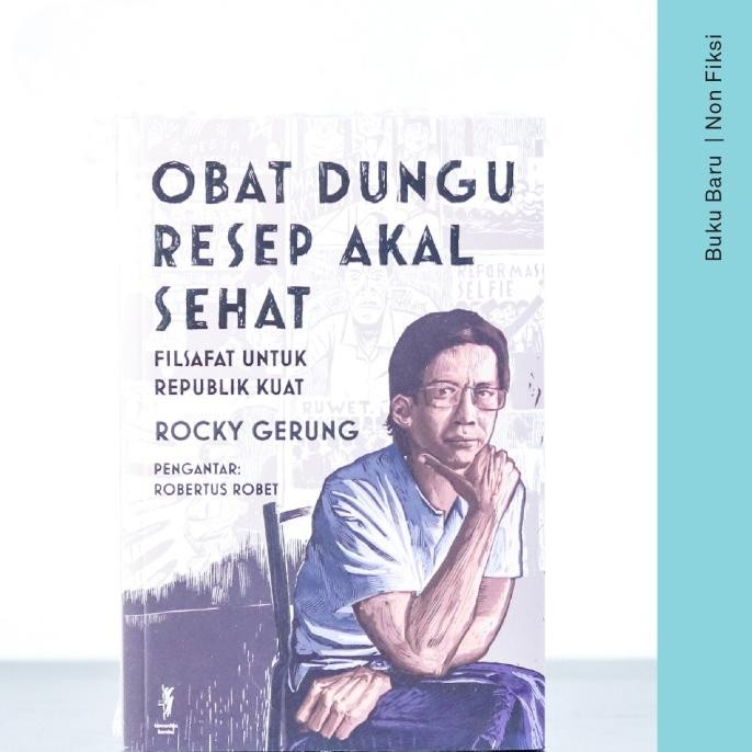 Terlaris Buku Obat Dungu Resep Akal Sehat - Rocky Gerung (Komunitas Bambu) Ready Stok