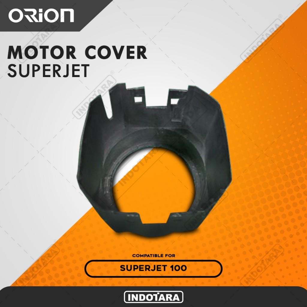 Motor Cover For Orion Superjet100