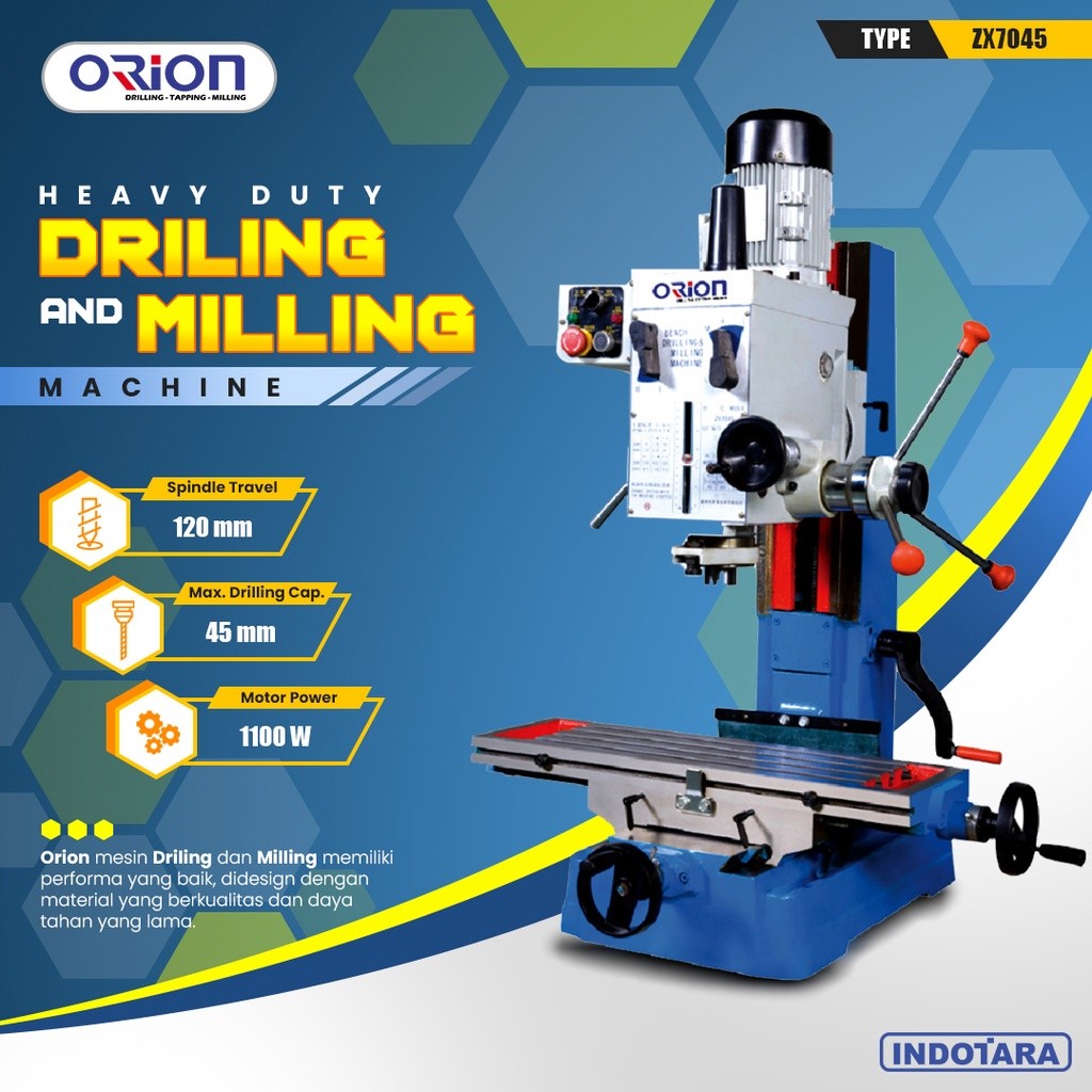 Mesin Bor Duduk Orion Milling & Drilling Machine ZX7045