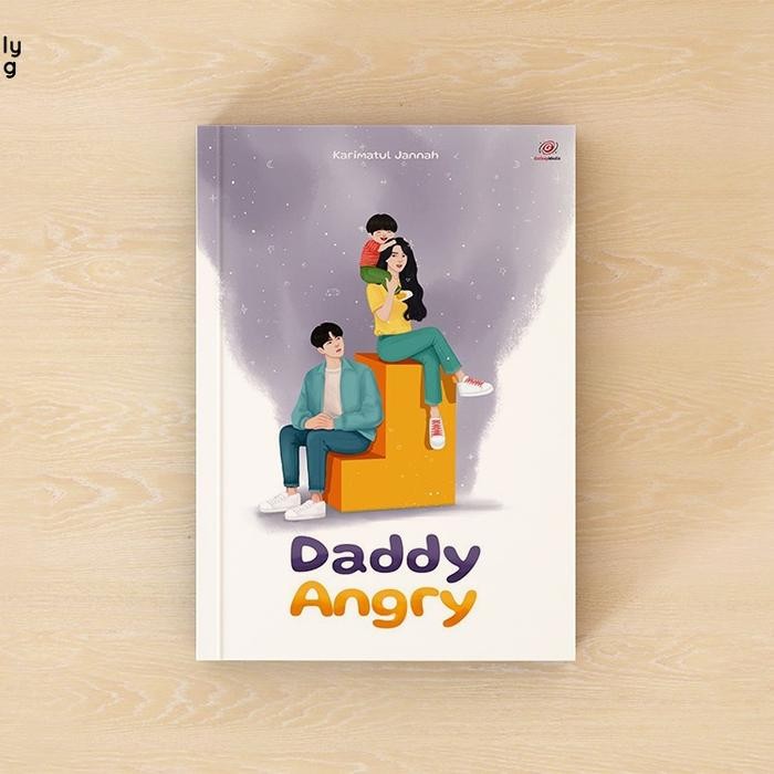 

Novel Daddy Angry By Karimatul Jannah