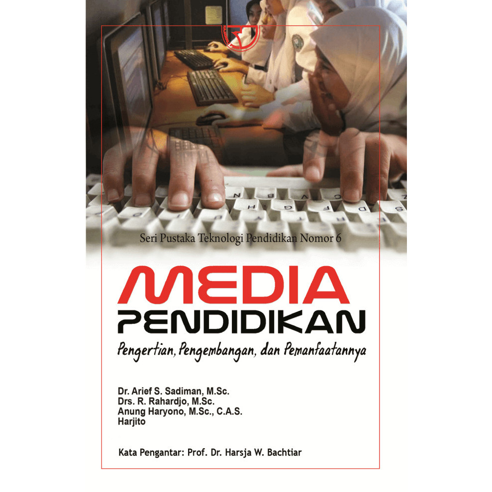 

Buku Media Pendidikan Arief S. Sadiman, dkk