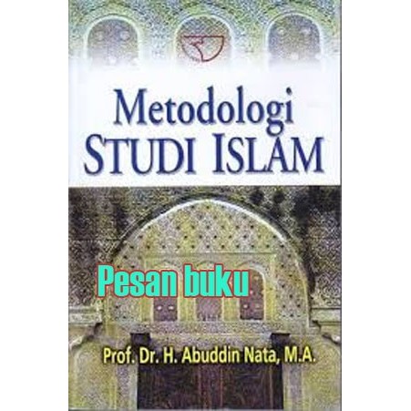 

PROMO! Buku Metodologi Studi Islam ABUDDIN NATA