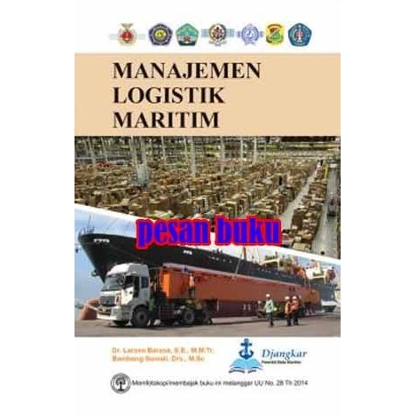 

PROMO! Buku Manajemen Logistik Maritim - Larsen Barasa