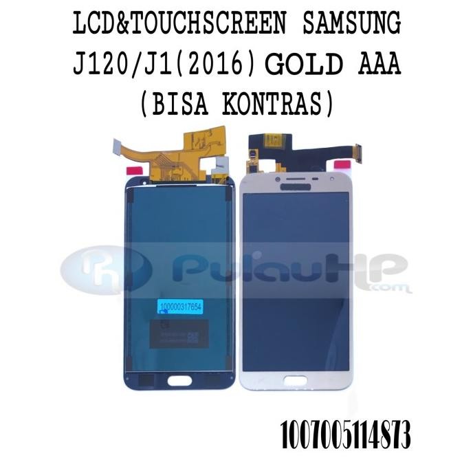 TERMURAH - LCD + TOUCHSCREEN SAMSUNG J120/J1 (2016) GOLD AAA (BISA KONTRAS)