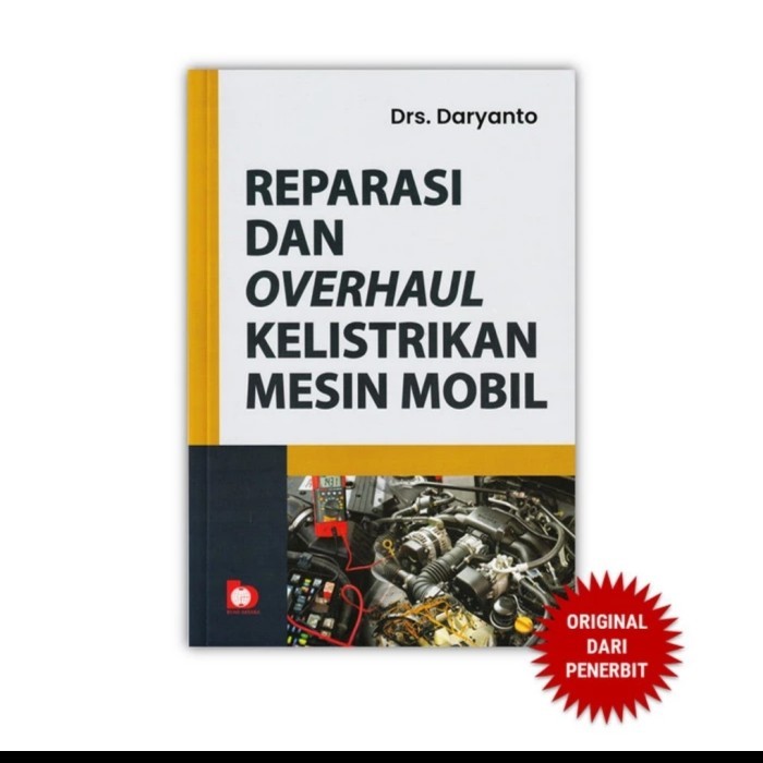 

TERLARIS! Buku Reparasi Sistem Kelistrikan Mesin Mobil