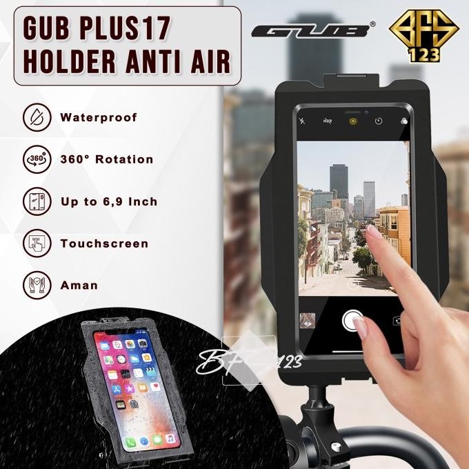 GUB PLUS17  Phone Holder Handphone Waterproof Anti Air Hujan Rotate 360