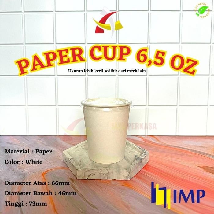 Paper Cup 6,5Oz Putih Imp / Gelas Kertas 6.5Oz Murah Polostester Jagung Jasuke @50Pcs