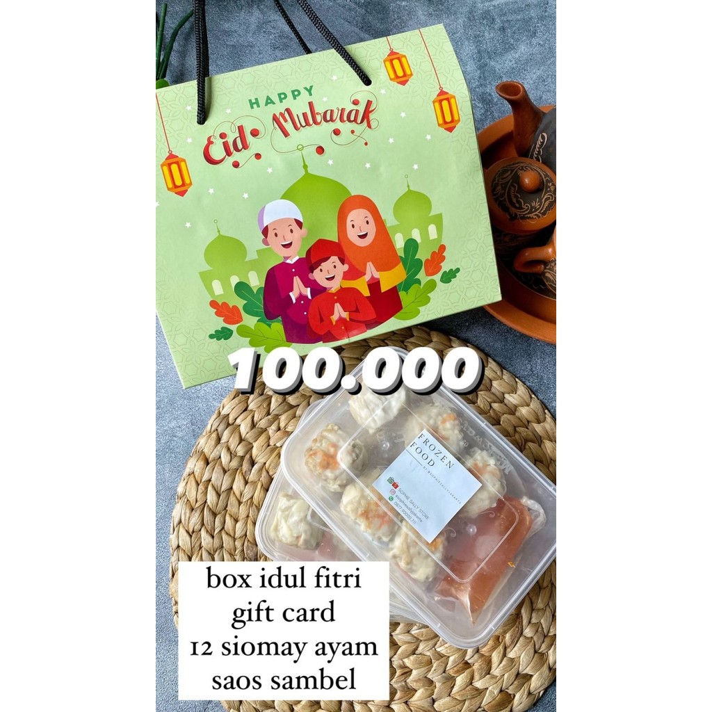 

Box Tenteng Siomay Hampers Idul Fitri / Paket Lebaran