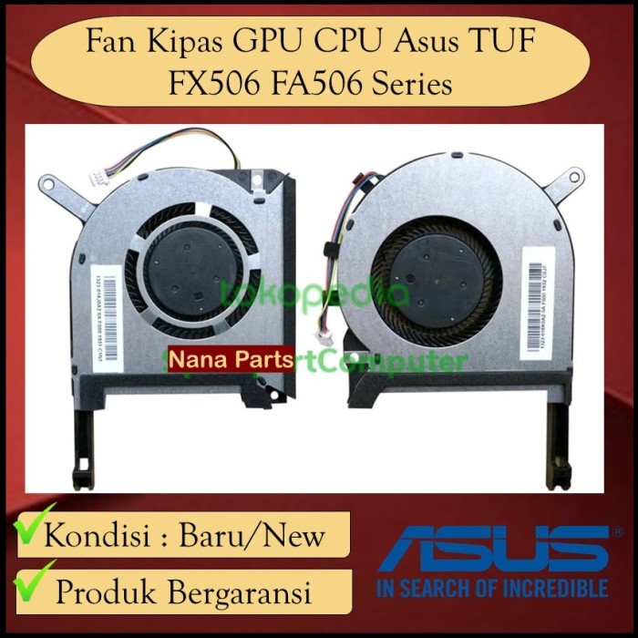 Cooling Fan Kipas GPU CPU Asus TUF FX506 FX506IU FX506LH A15 FA506 NEW
