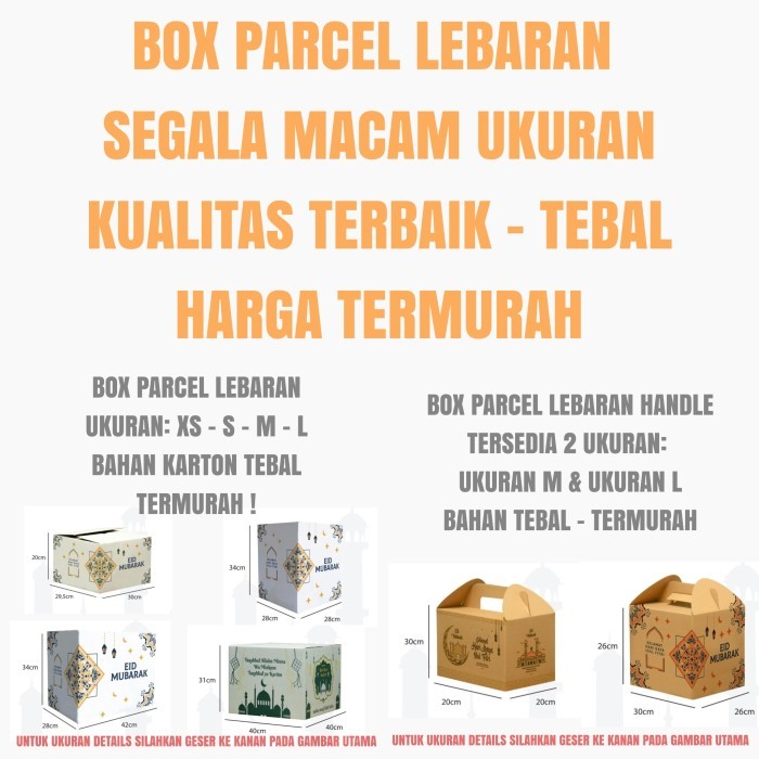 

BOX PARCEL LEBARAN - KOTAK PARSEL LEBARAN - - KARDUS IDUL FITRI