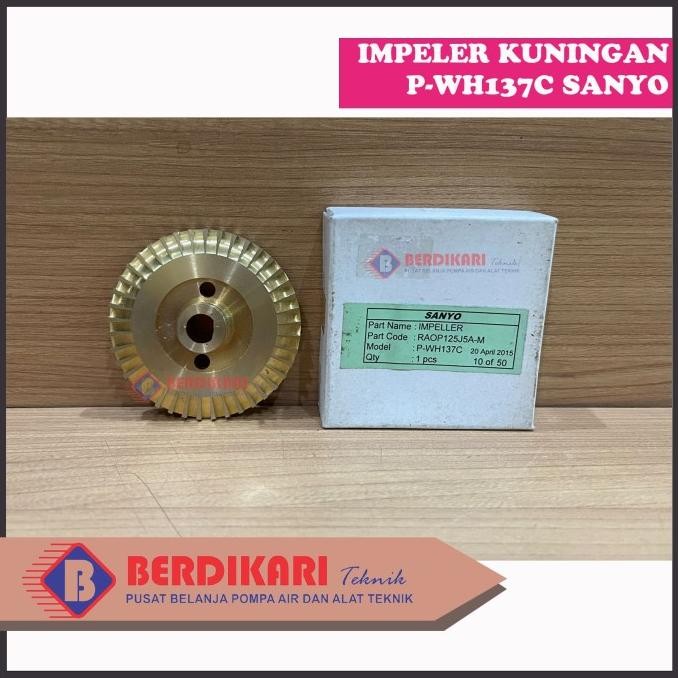 #####] KIPAS IMPELLER IMPELER KUNINGAN SANYO PWH137C P-WH137C ORIGINAL