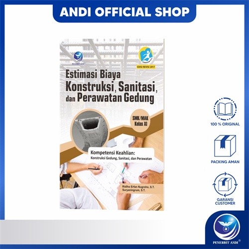 Buku Estimasi Biaya Konstruksi, Sanitasi Dan Perawatan Gedung Kelas XI