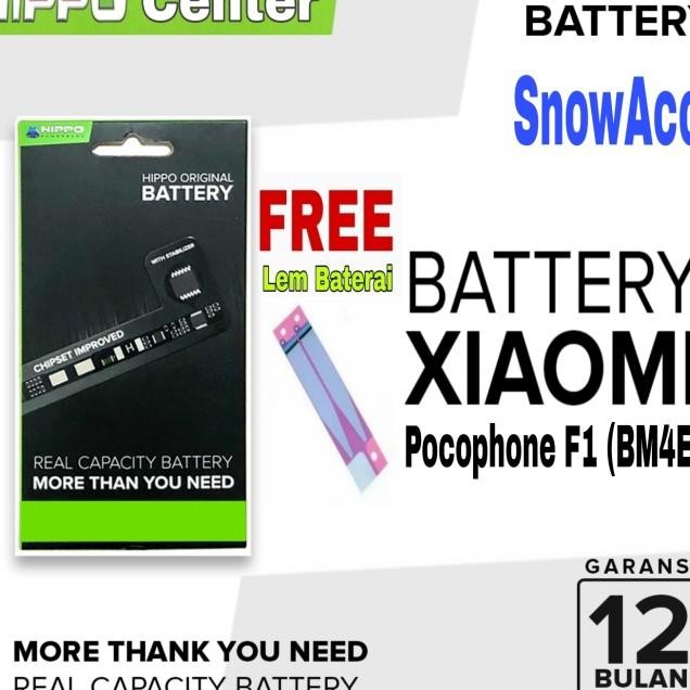 Hippo Baterai Pocophone F1 4000mah ( BM4E ) Garansi Resmi Hippo Terlaris